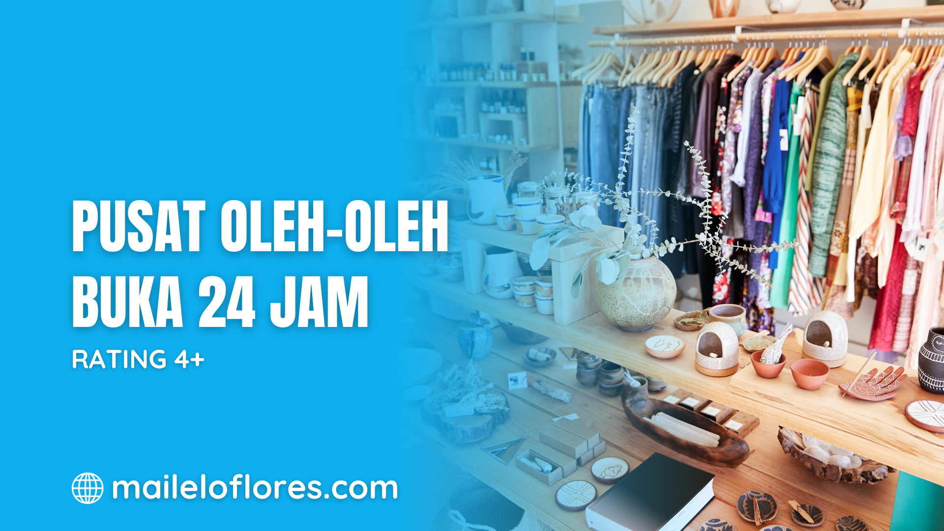 pusat oleh-oleh 24 jam labuan bajo